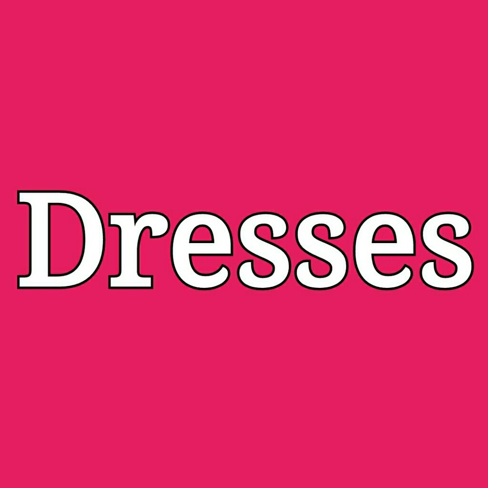 Dresses